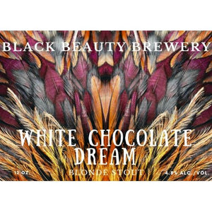 Black Beauty Brewing White Chocolate Dream Blonde Stout