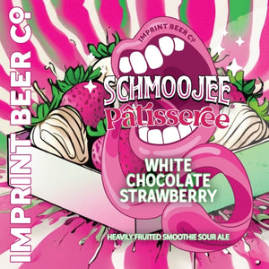 Imprint Beer Schmoojee Patisseree White Chocolate Strawberry