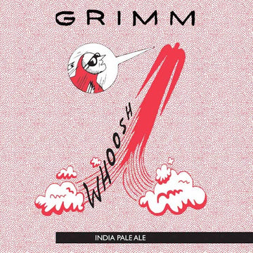 Grimm Artisan Ales Whoosh IPA