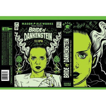 Mason Ale Works Bride of Dankenstein